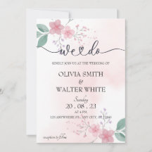 We Do, Minimalist Pink Floral Wedding Invitation