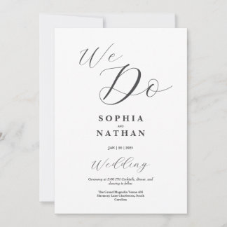 "We Do" Minimalist Wedding Invitation