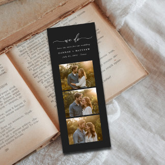 We Do Modern Black Photo Booth Save the Date Bookmarks