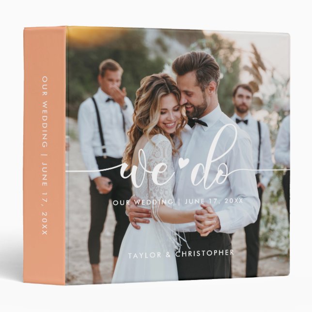 We Do | Modern Elegant Wedding Photo Album Aprico 3 Ring Binder (Front/Spine)