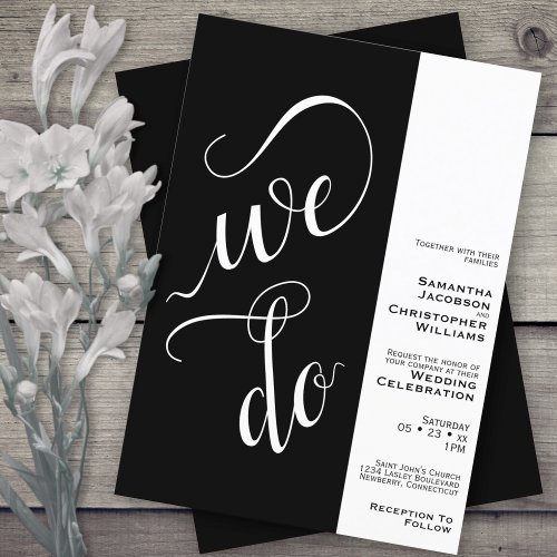 We Do Modern Minimalist Typography Black Wedding Invitation
