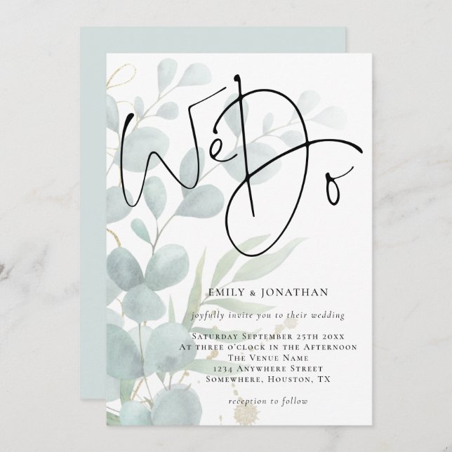We Do Modern Script Eucalyptus Wedding Invitation (Front/Back)