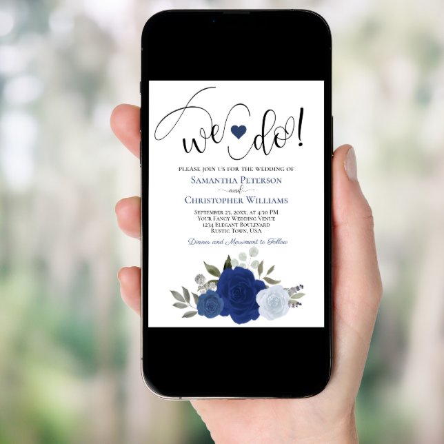We Do! Navy & Dusty Blue Boho Roses Floral Wedding Invitation (Front Digital)
