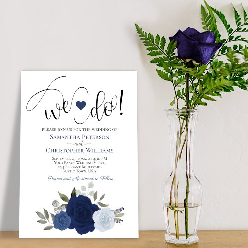 We Do Navy  Dusty Blue Boho Roses Floral Wedding Invitation