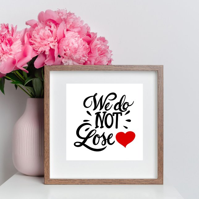 We Do Not Lose Heart Brush Lettered Poster (Creator Uploaded)