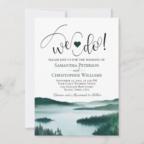 We Do! Peaceful Mountain Lake Romantic Wedding Invitation