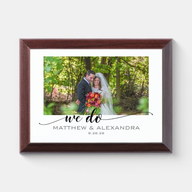 We Do Personal Wedding Photo Custom Wall Plaque (Horizontal)