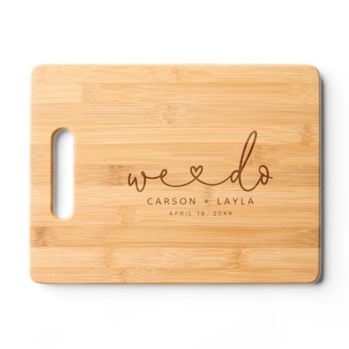 We Do Personalized Engraved Wedding Gift Cutting Board