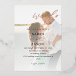 We Do Photo Calligraphy Wedding Foil Invitation<br><div class="desc">Real Foil version.  Wow your friends and family with your beautiful real foil Rose Gold,  Gold,  or Silver We Do Photo Calligraphy Real Foil Wedding Invitations.</div>