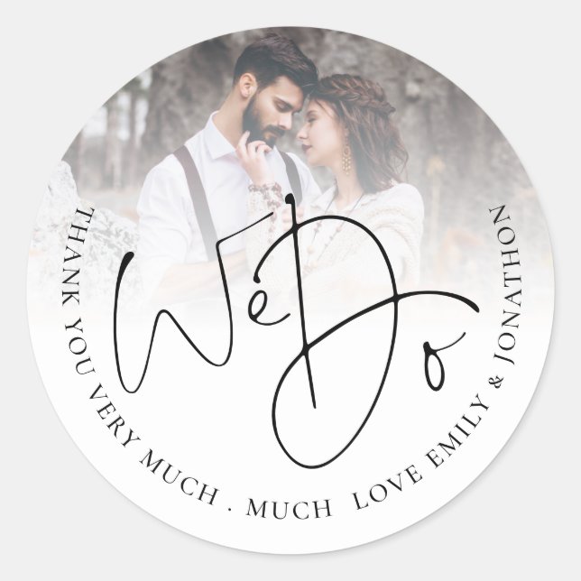 We Do  Photo Thank You Wedding  Classic Round Sticker (Front)