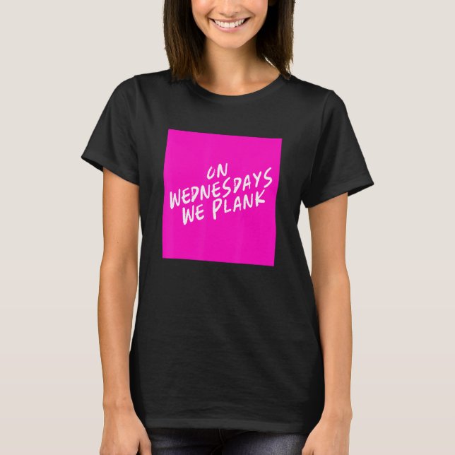 We Do Planking Funny Fitness Workout Exercise Grap T-Shirt (Front)