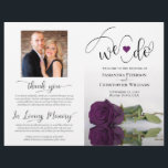 We Do! Plum Purple Rose DIY Fold Wedding Program<br><div class="desc">This beautiful wedding program is both modern and elegant. The DIY folded design features modern script lettering on the front reading "we do" with the names of the couple and wedding date/location. There is a photo of a beautiful long-stemmed plum purple colored rose reflecting in a pool of water with...</div>