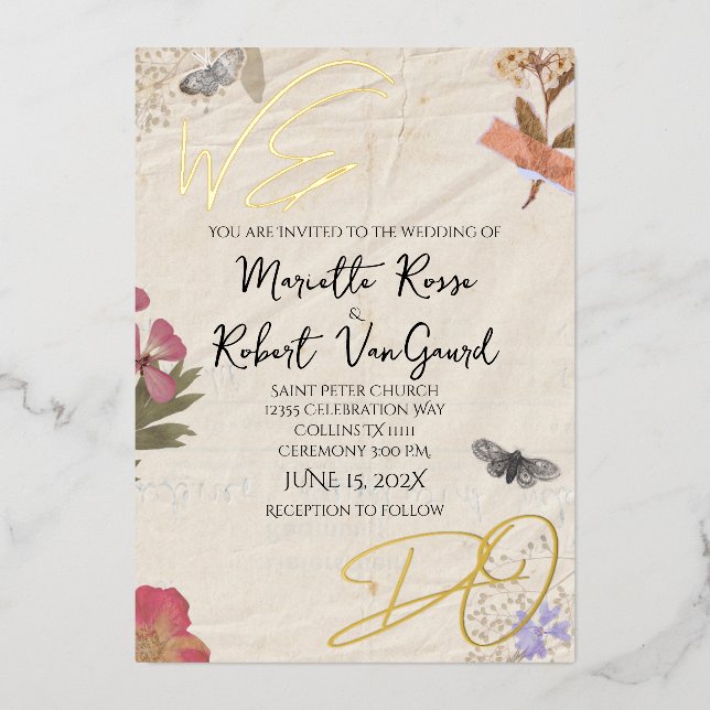 WE DO Pressed Flowers Shabby Garden Chic Wedding  Foil Invitation (Front)