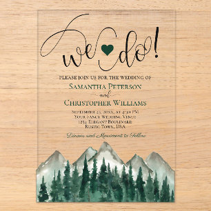 We Do! Rustic Elegant Mountains & Pines Wedding Acrylic Invitations