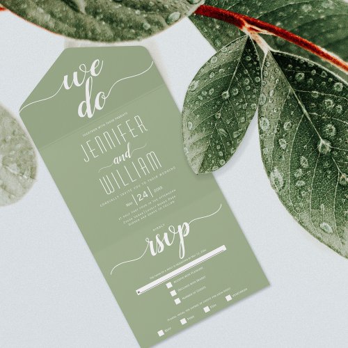 We do sage green script calligraphy wedding All In One Invitation