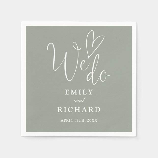 We Do Script Love Heart Sage Green Wedding Napkins (Front)