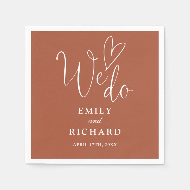 We Do Script Love Heart Terracotta Wedding Napkins (Front)
