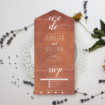 "we Do" Stained Terracotta Calligraphy Wedding All In One Invitation by weddings_ at Zazzle