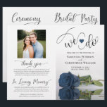 We Do! Steel Blue Rose Modern Wedding Program<br><div class="desc">This beautiful wedding program is both modern and elegant. The DIY folded design features modern script lettering on the front reading "we do" with the names of the couple and wedding date/location. There is a photo of a beautiful long-stemmed dusty or steel blue colored rose reflecting in a pool of...</div>
