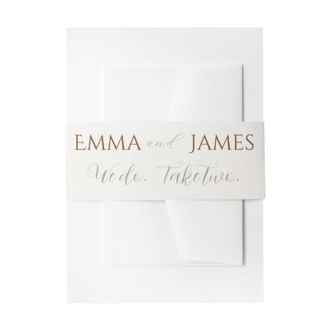 We do. Take two. Invitation Belly  Band (Front Example)