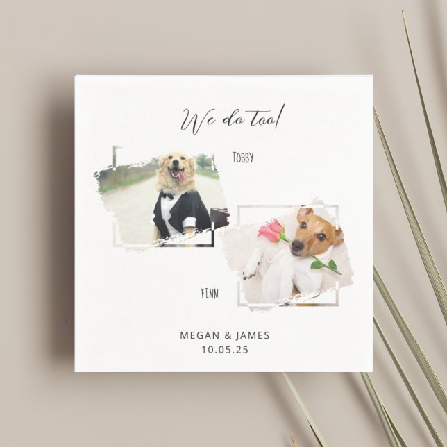 We do too 2 Photo Frames Dogs Wedding Napkins (Creator Uploaded)
