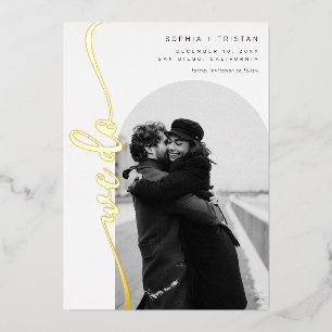 We do Vertical Arch Photo Save the Date Foil Invitation