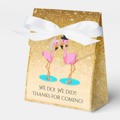 We do We did Thanks for coming flamingos Favor Boxes