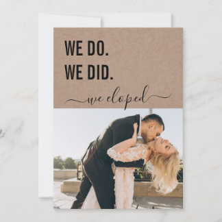 We Do We Did We Eloped Kraft Style Elegant Photo Invitation