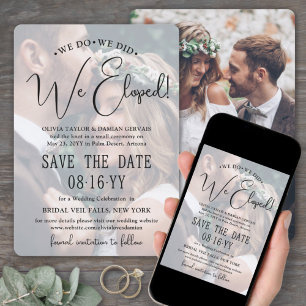 We Do, We Did, We Eloped! Photo Wedding Reception Save The Date