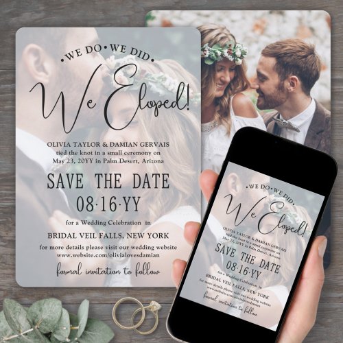 We Do We Did We Eloped Photo Wedding Reception Save The Date