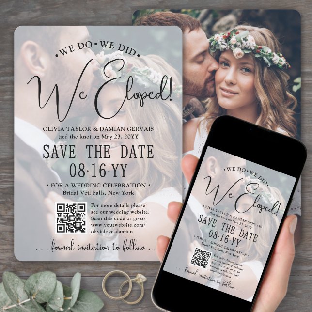 We Do We Did We Eloped! QR Code Wedding Reception Save The Date