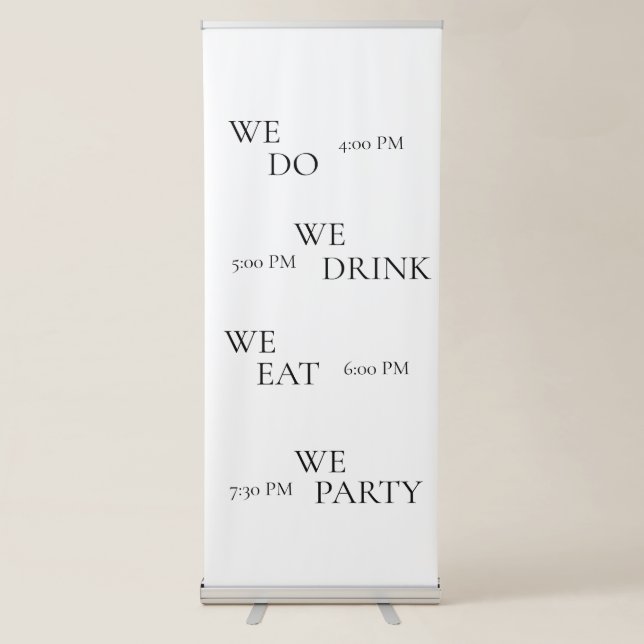"We Do, We Drink, We Eat, We Party" Banner (Front)