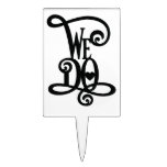 We Do Wedding Cake Topper