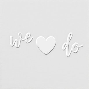 We Do! Wedding Embosser