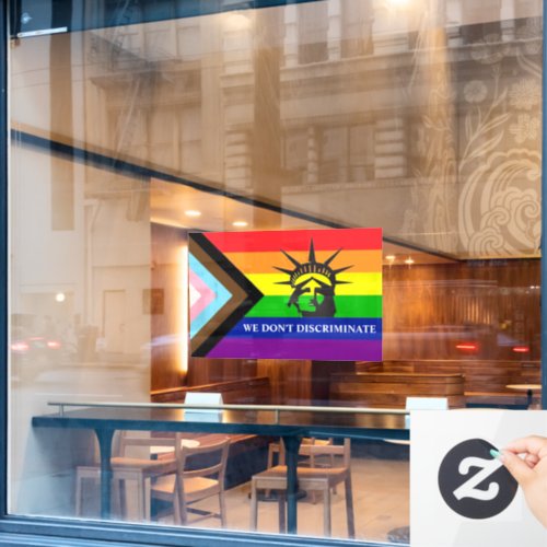 We DonT Discriminate LGBT Gay_Friendly Business Window Cling
