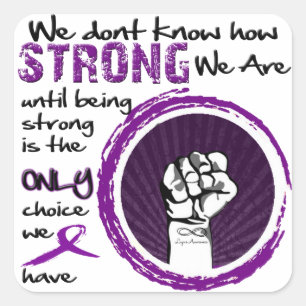 We Don't Know How Strong We Are Until... Sticker