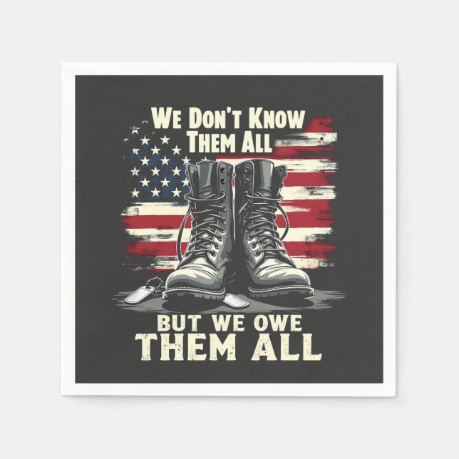 We Don't Know Them All But We Own Them all  Napkins (Front)