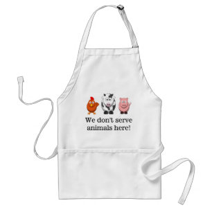 We Don't Serve Animals Cute Vegetarian Vegan Apron