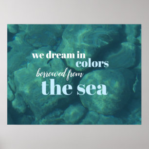We Dream Blue Tropical Under the Sea Motivation Poster