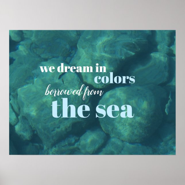 We Dream Blue Tropical Under the Sea Motivation Poster (Front)