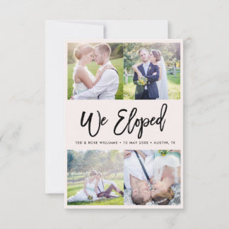 We Eloped | brush script wedding announcement