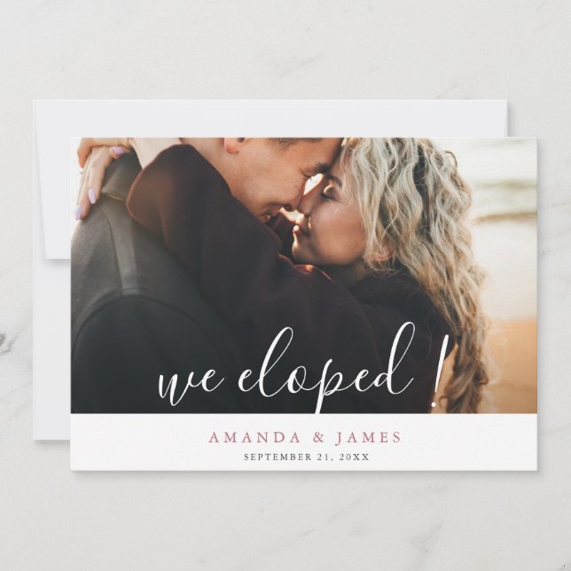 We Eloped! Chic Rose Gold Elopement Photo Wedding Announcement (Front)