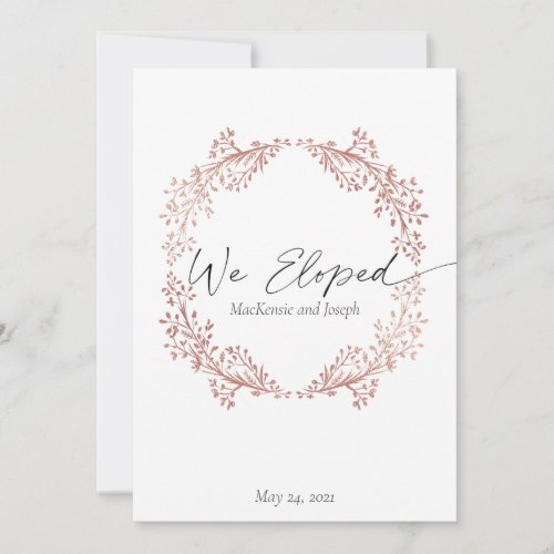 We Eloped Elegant Rose Gold Wedding Announcement