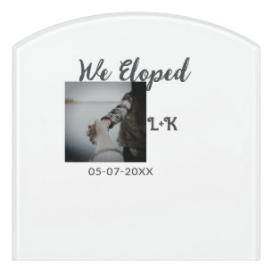 We eloped just married add photo name letter date door sign