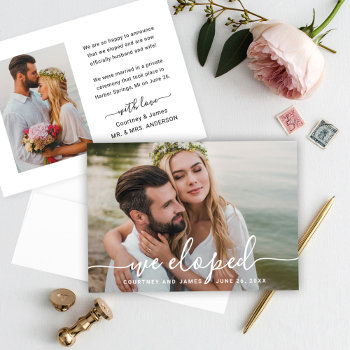 We Eloped Minimalistic White Script Wedding Photo Announcement by Plush_Paper at Zazzle
