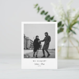 We Eloped Modern Minimalist Message Script Photo Announcement Postcard