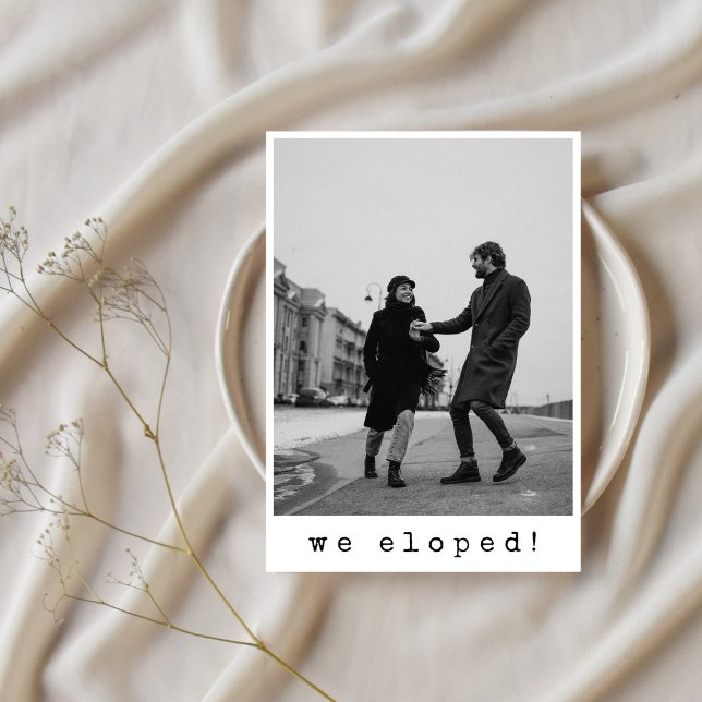 We Eloped Modern Minimalist Typography Elopement Save The Date (Creator Uploaded)