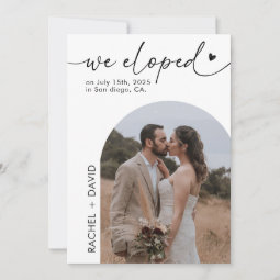 We Eloped Now Let's Celebrate Elopement Party Invitation | Zazzle