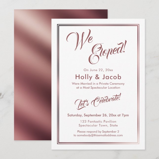 We Eloped Rose Gold Over White Reception Invitation (Front/Back)