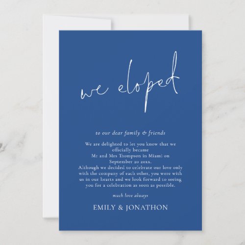 We Eloped Script Mid Blue Elopement Announcement